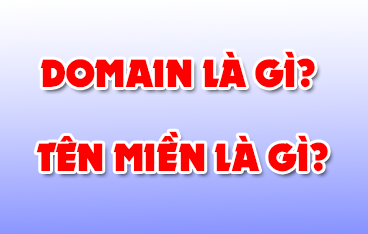 Domain Là Gì? Tên Miền Là Gì?