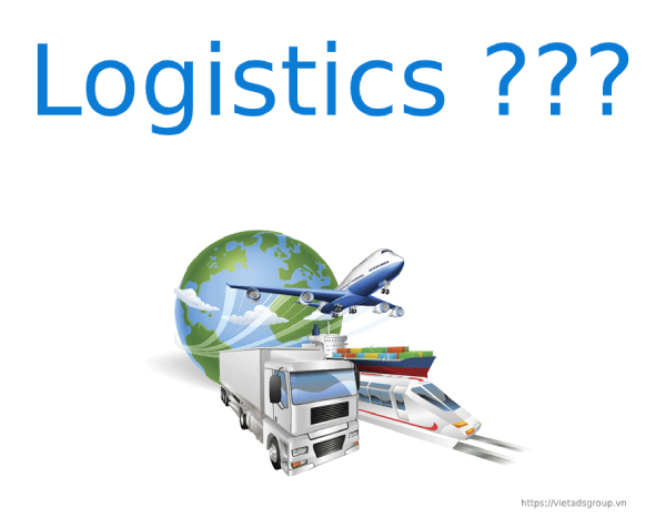 Logistics là gì? Tìm hiểu về Logistics