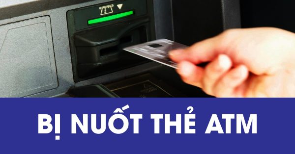 6 lỗi thường gặp khi sử dụng thẻ ATM và Cách xử lý