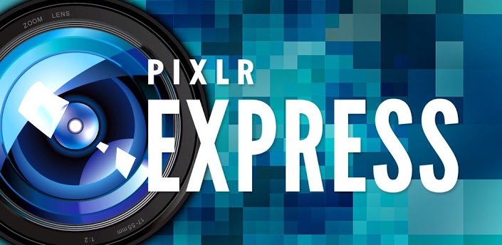 Pixlr Express Là Gì? Tìm Hiểu Về Pixlr Express Là Gì?