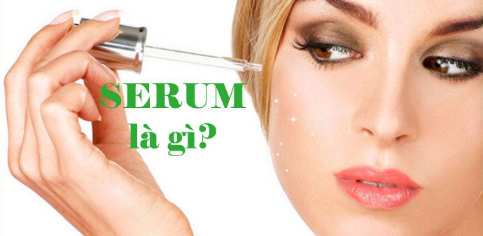 Serum Là Gì? Tìm Hiểu Về Serum Là Gì?