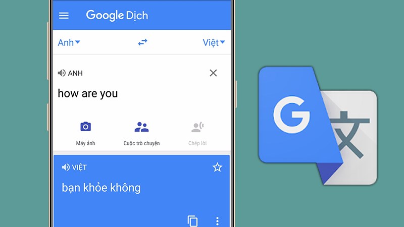 Cách dùng Google Translate dịch văn bản hình ảnh giọng nói?