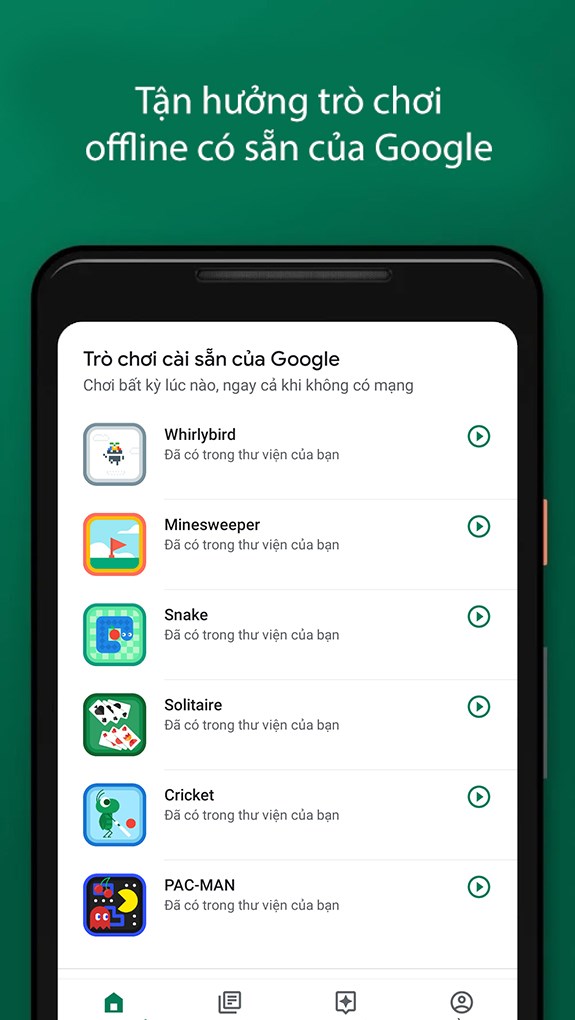 Google Play Trò chơi: Chơi game không cần cài đặt