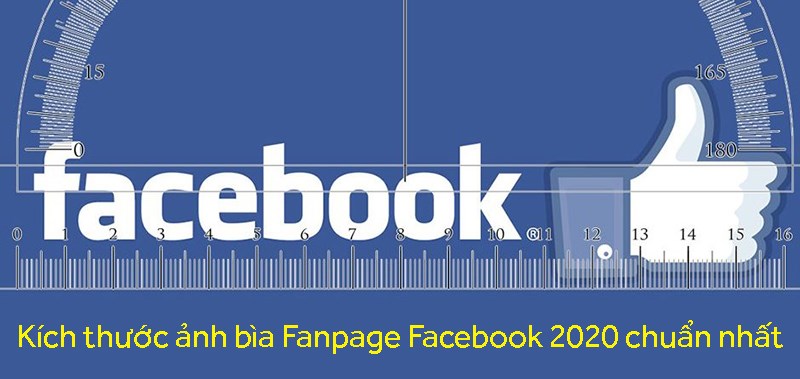 Kích thước ảnh bìa Fanpage Facebook chuẩn nhất