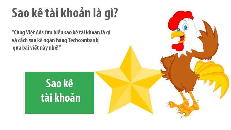 Sao kê tài khoản là gì và cách sao kê ngân hàng Techcombank?
