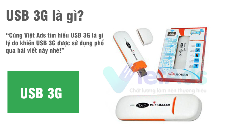 USB 3G là gì và lý do khiến USB 3G được sử dụng phổ biến?