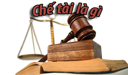 Chế tài là gì? Những ý nghĩa của Chế tài