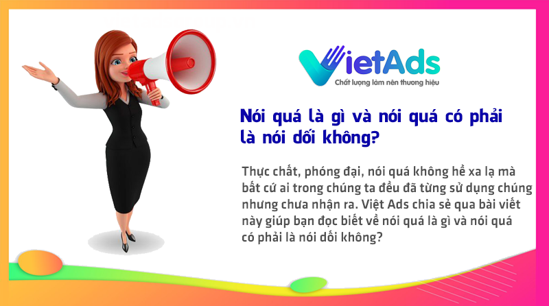 Nói quá là gì và nói quá có phải là nói dối không?