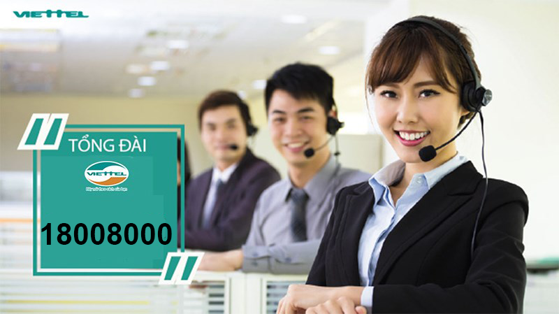 Tổng đài Viettel hỗ trợ chăm sóc khách hàng 247 miễn phí