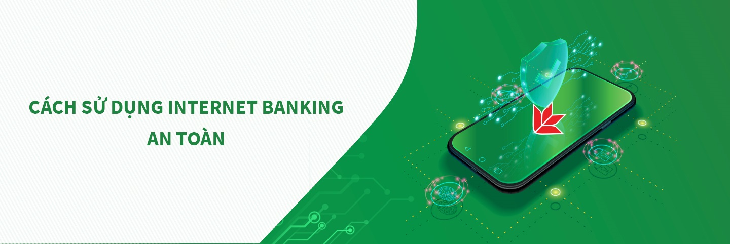 Internet Banking là gì? Cách đăng ký Internet Banking