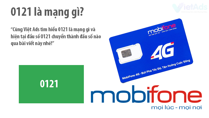 0121 là mạng gì và hiện tại 0121 chuyển thành đầu số nào?