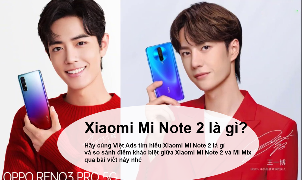 Xiaomi Mi Note 2 là gì và so sánh Xiaomi Mi Note 2, Mi Mix?
