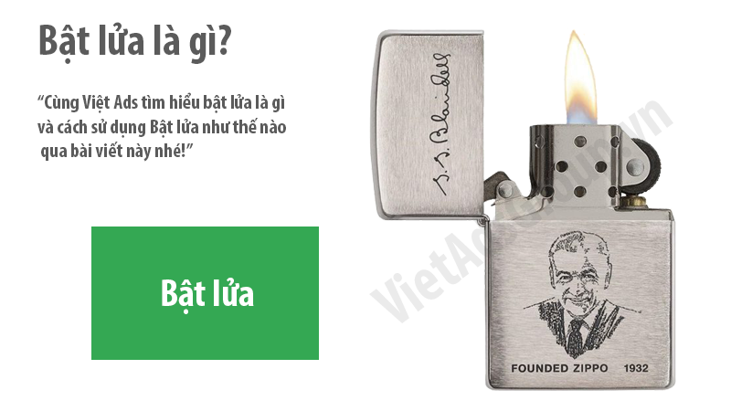 Bật lửa là gì và cách sử dụng bật lửa như thế nào?