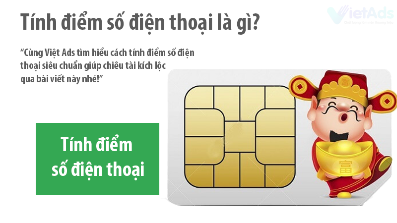 Tính điểm số điện thoại siêu chuẩn giúp chiêu tài kích lộc?
