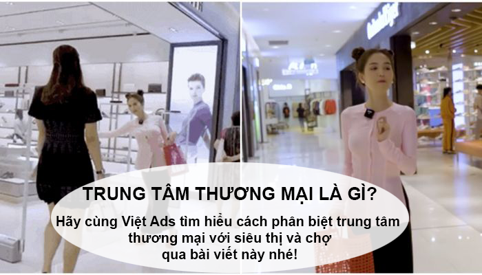 Cách phân biệt trung tâm thương mại với siêu thị và chợ?